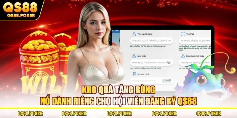 Kho quà tặng bùng nổ dành riêng cho hội viên đăng ký QS88